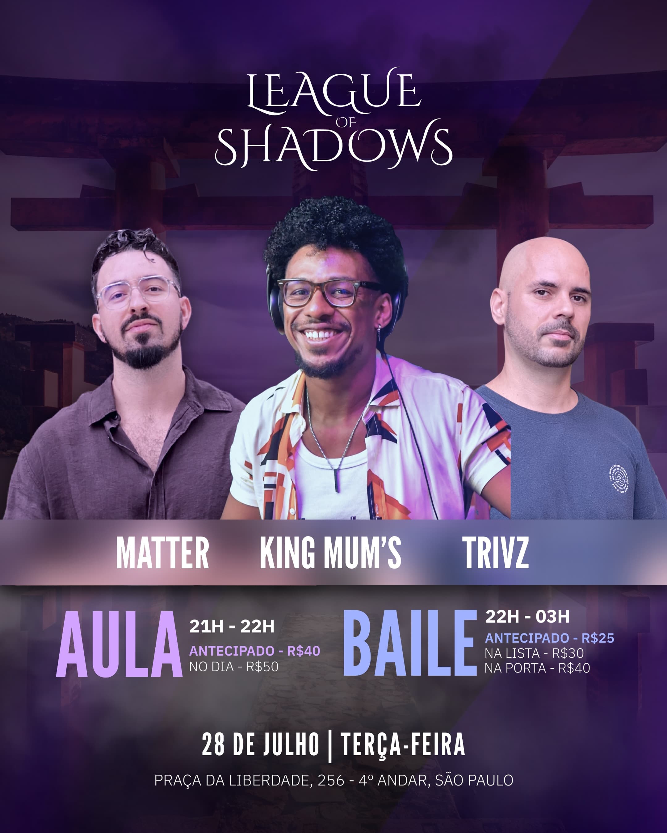 Flyer: League of Shadows 176 - Alê Tavares & Charles Espinoza