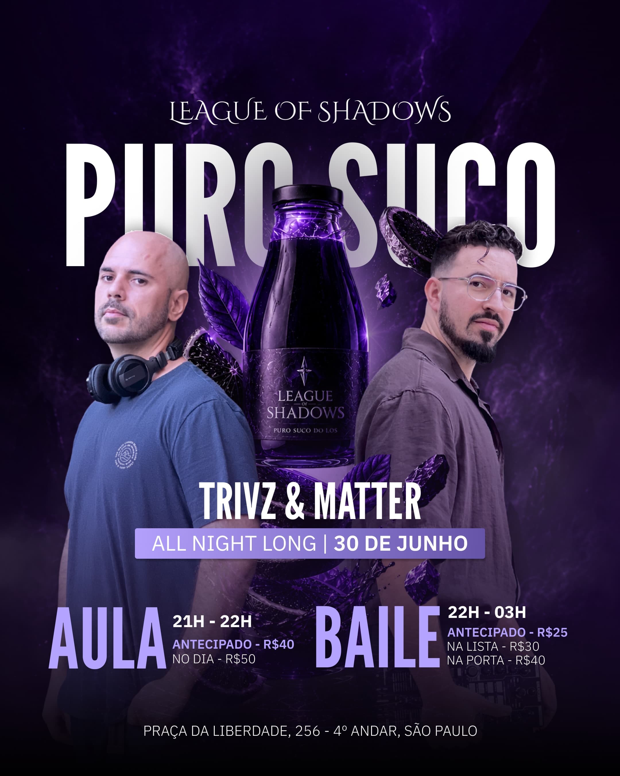 Flyer: Puro Suco - League of Shadows