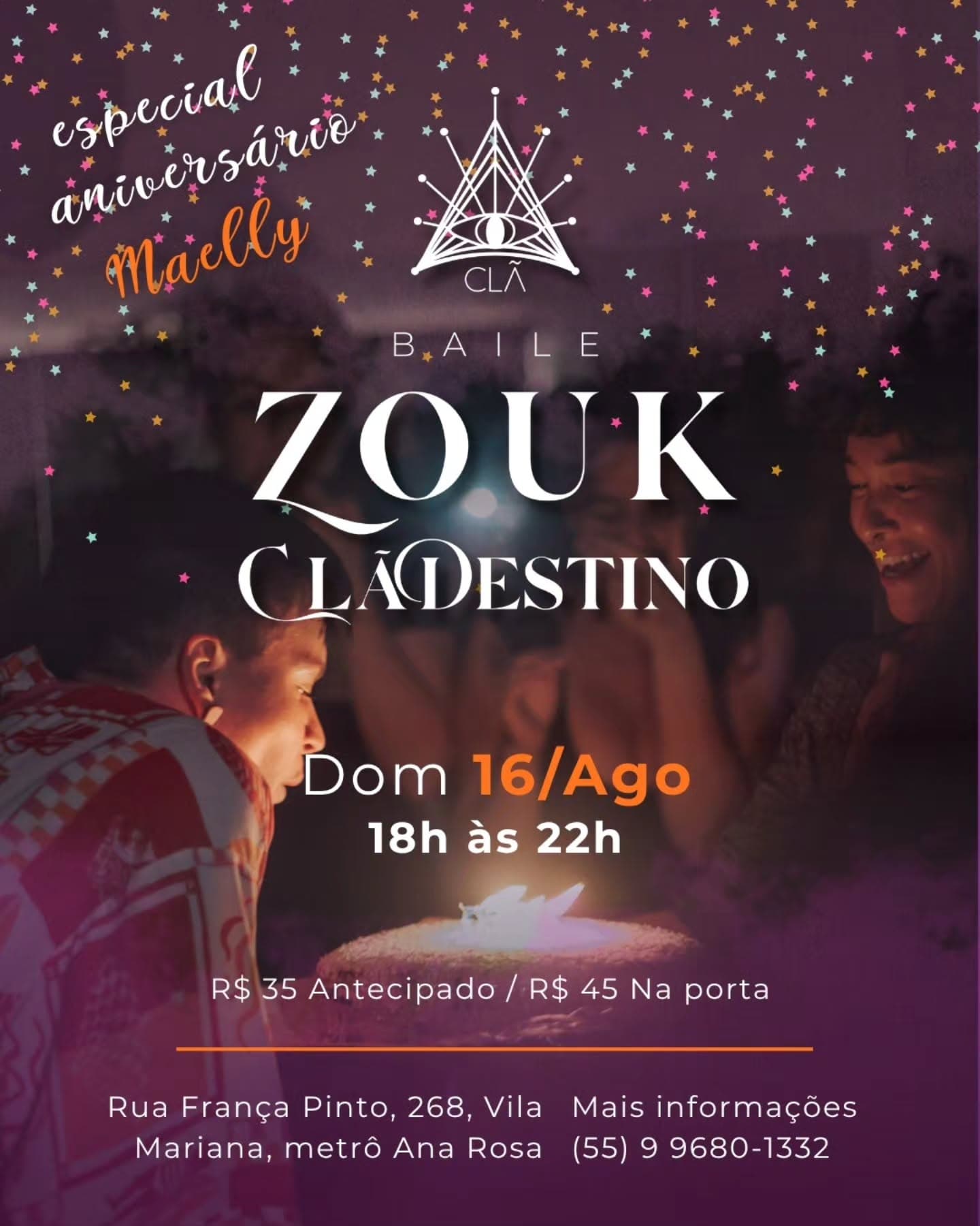 Flyer: Baile Zouk Clãdestino - Especial Aniversário Maelly