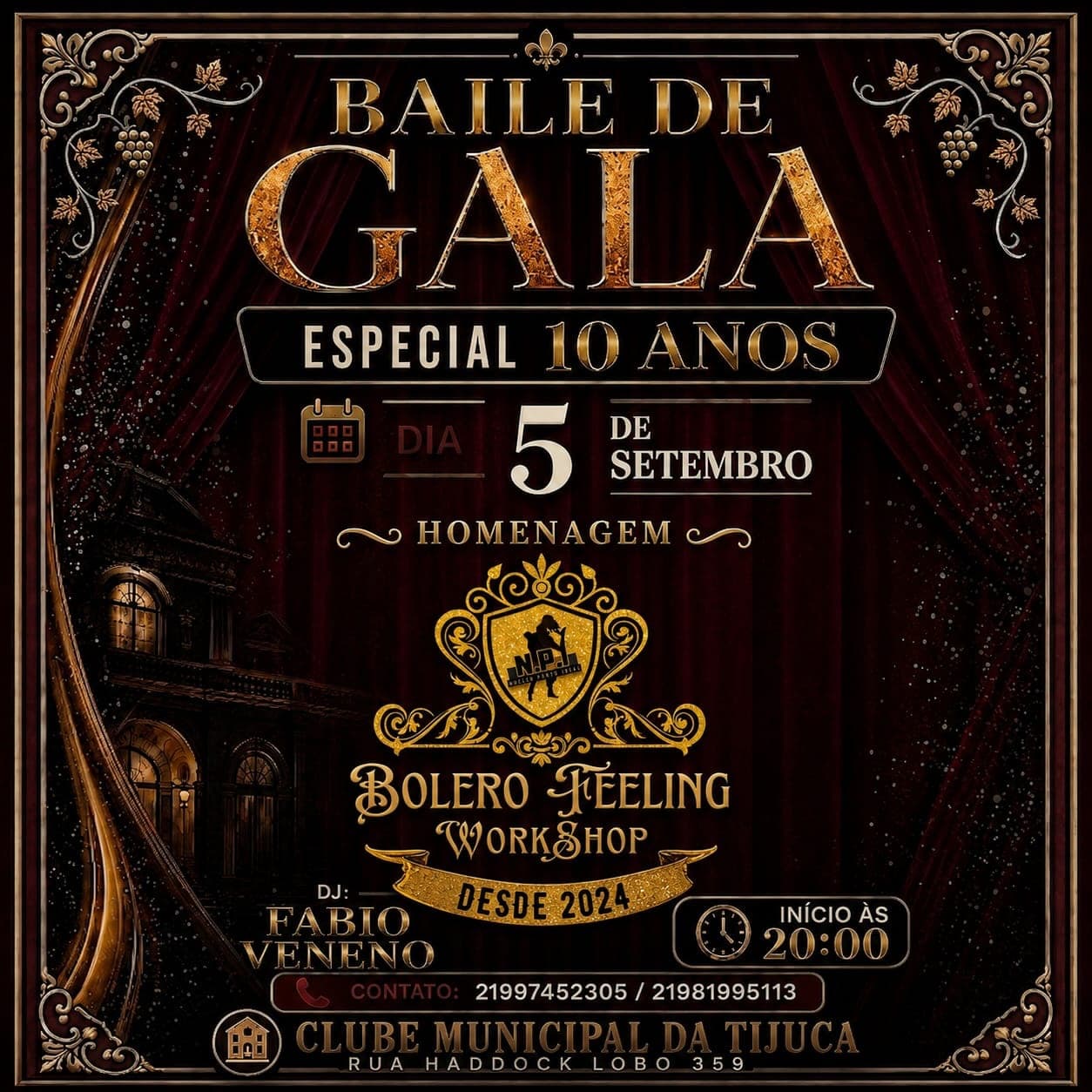 Flyer: Baile de Gala - Especial 10 Anos do Senhor Bolero