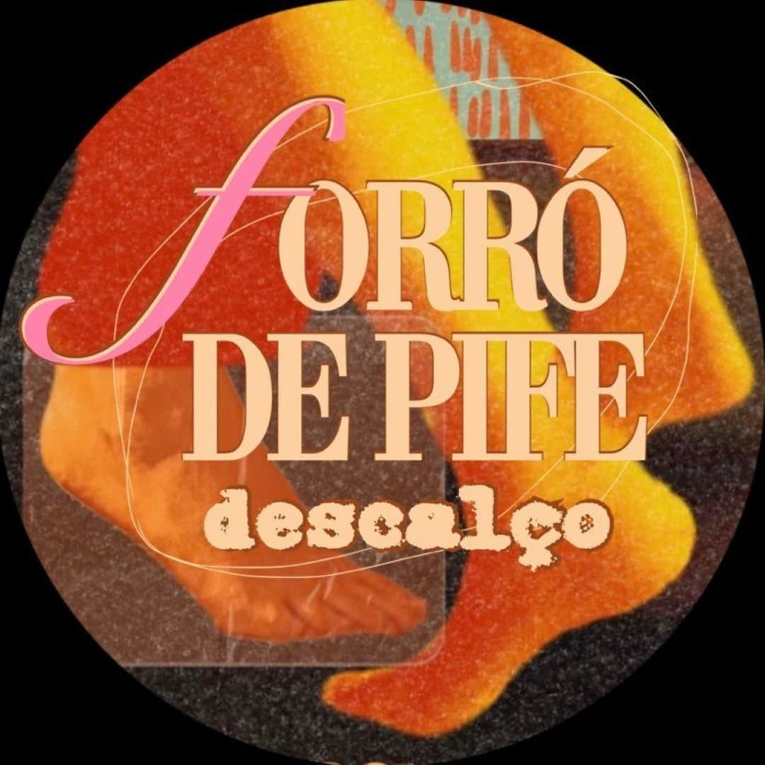Flyer: Forró de Pife Descalço
