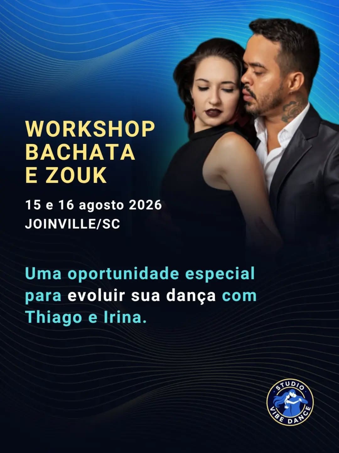 Flyer: Workshop Bachata e Zouk com Thiago e Irina