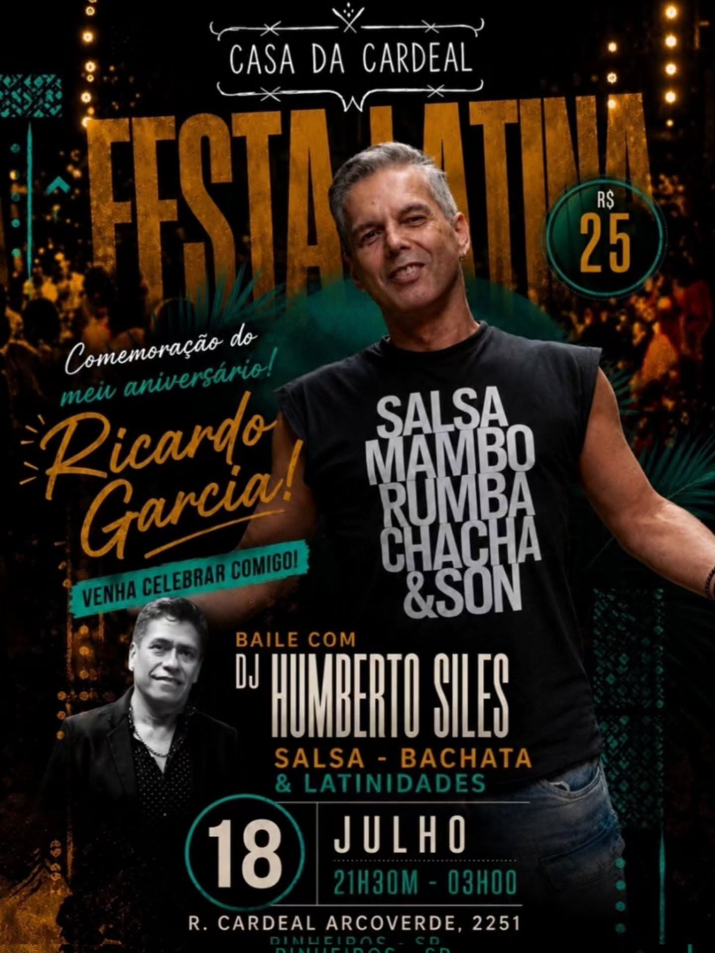Flyer: Festa Latina - Aniversário do Ricardo Garcia