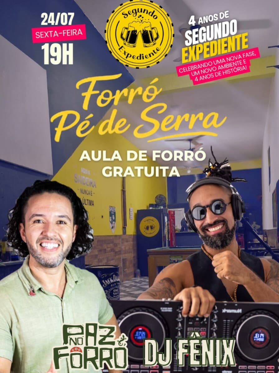 Flyer: Forró Pé de Serra - 4 Anos de Segundo Expediente