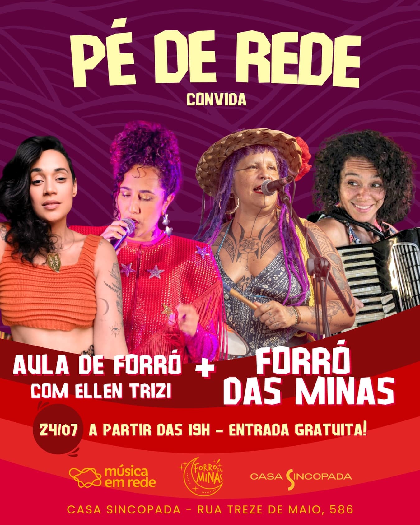 Flyer: Pé de Rede convida Forró das Minas